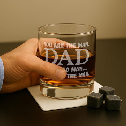 You're The Man Dad Glass–Funny Dad Birthday Gift–Old Man But Still The Man–Engraved Whiskey Glass–Dad Gift From Daughter or Son