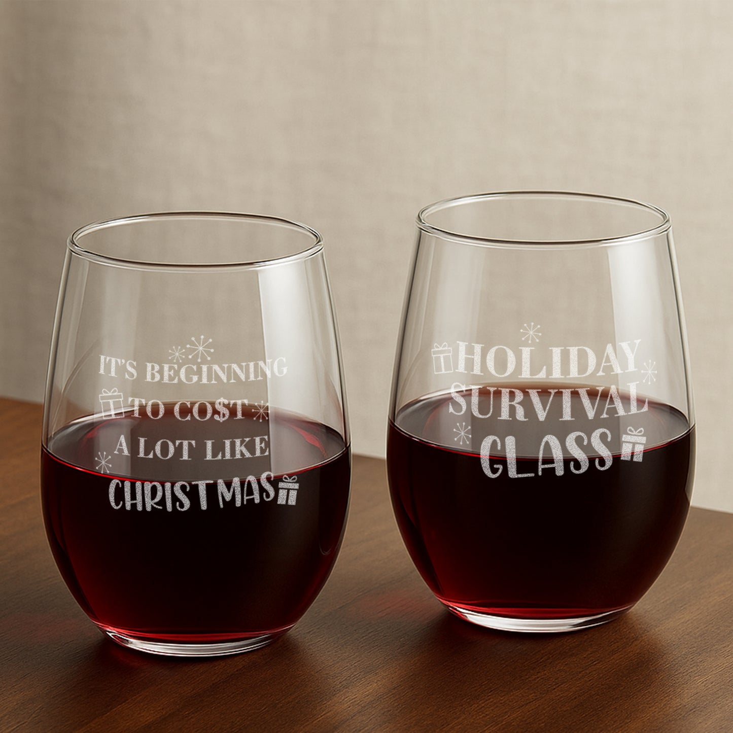 Funny Christmas Wine Glass – It’s Beginning to Cost a Lot Like Christmas Gift