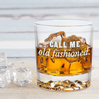 Funny Whiskey Glass-Fathers Day Gift-Call Me Old Fashioned-Birthday Gifts For Men-Gifts For Dad-Funny Gifts For Men-Old Fashioned Glass