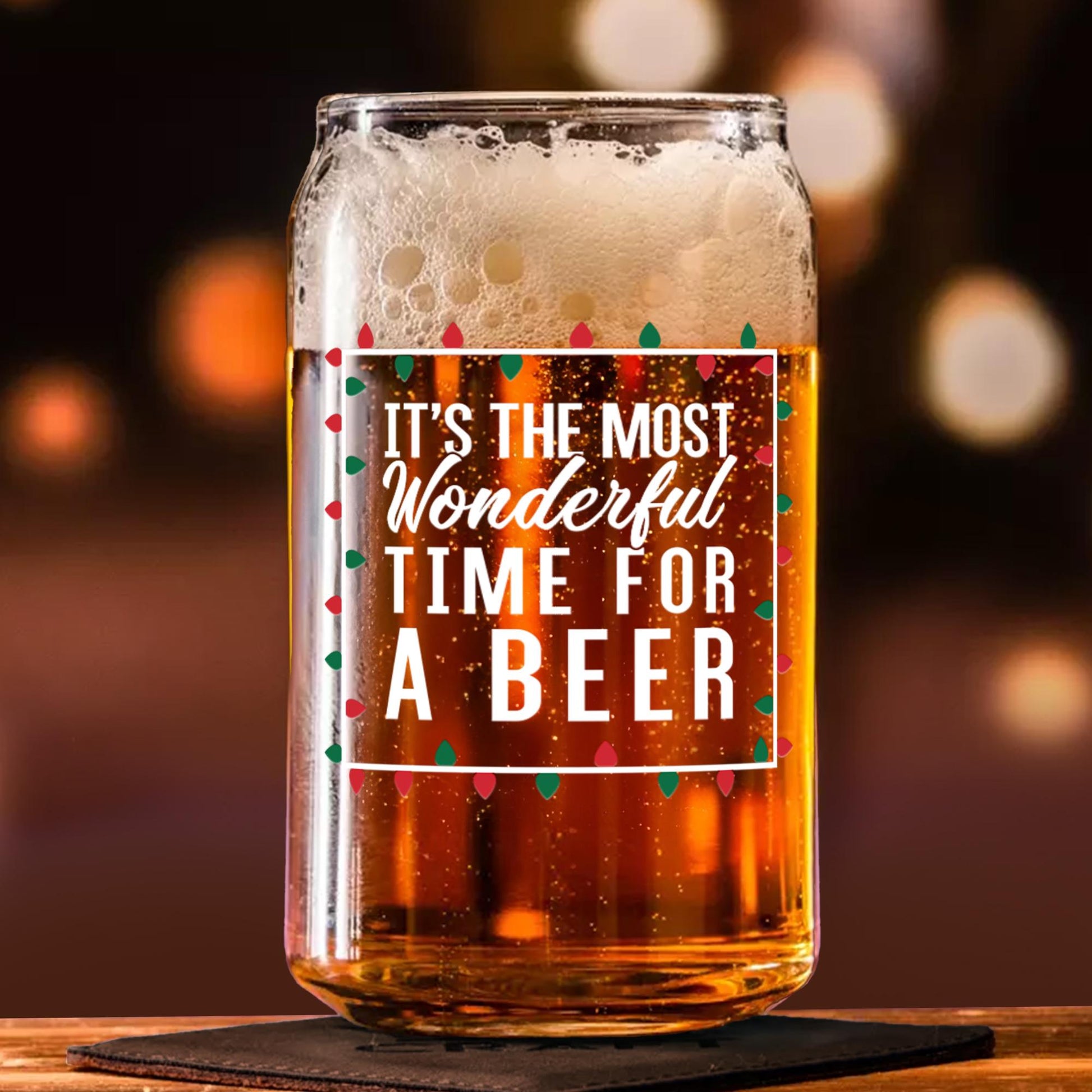 It's The Most Wonderful Time For a Beer-Funny Gifts-Beer Glass-Christmas Gift-Secret Santa-Gifts for Men-Holiday Barware-Gift for Him
