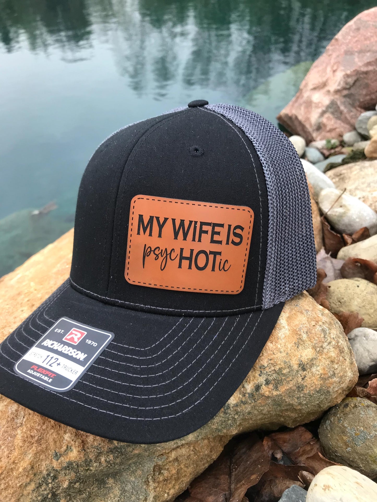 Hats For Men-My Wife Is PsycHOTic Hat-Richardson 112 Trucker Hat-Funny Hat-Funny Gift For Husband-Funny Gift For Him-Funny Trucker Hat-Hats