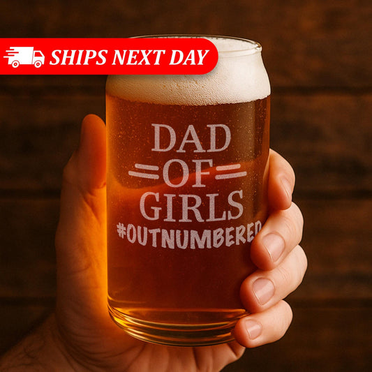 Dad of Girls Glass–Funny Father’s Day Gift from Daughters–Dad of Daughters Beer Glass–Funny Dad Gift–Father Gift from Kids
