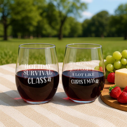 Funny Christmas Wine Glasses-It's Beginning To Cost A Lot Like Christmas-Holiday Survival Glass-Funny Christmas Gifts For Her-Xmas Gifts