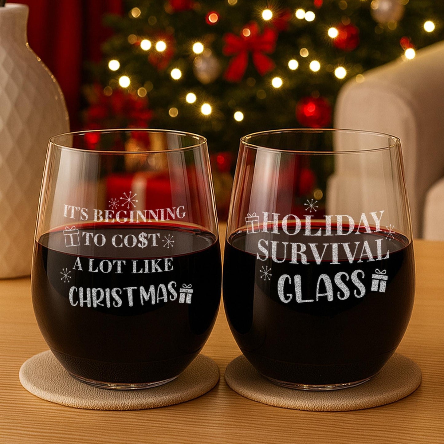 Funny Christmas Wine Glasses-It's Beginning To Cost A Lot Like Christmas-Holiday Survival Glass-Funny Christmas Gifts For Her-Xmas Gifts