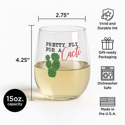 Funny Succulent Gift-Pretty Fly For a Cacti-Plant Wine Glass-Cacti-Plant Lovers Gift Ideas-Gifts For Plant Lovers-Succulents Gift-Cactus
