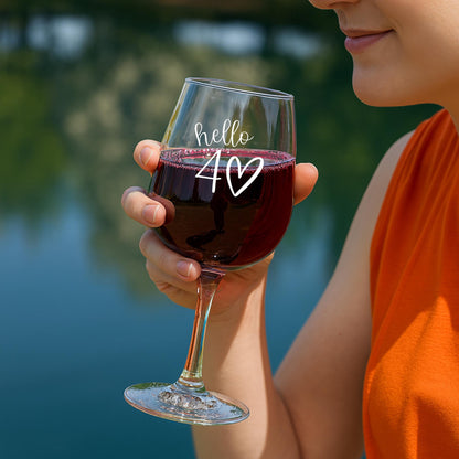Hello 40 Wine Glass-40th Birthday Gift for Her-Funny Birthday Gift for Friend-40th Birthday Wine Glass-40th Decorations
