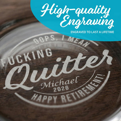 Funny Retirement Whiskey Glass-Bottom Engraved Custom Gift-Retired Gift From Coworker-Funny Retirement Gifts-Retirement Quitter Whiskey