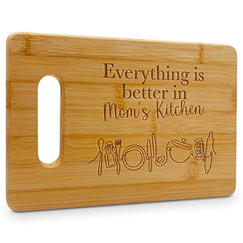 On The Rox Gifts for Mom - "Everything Is Better In Mom’s Kitchen" Bamboo Engraved Personalized Cutting Board (9"x6") - Birthday Gifts for Mom from Daughters - Mother's Day, Grandmother, Grandma Gifts