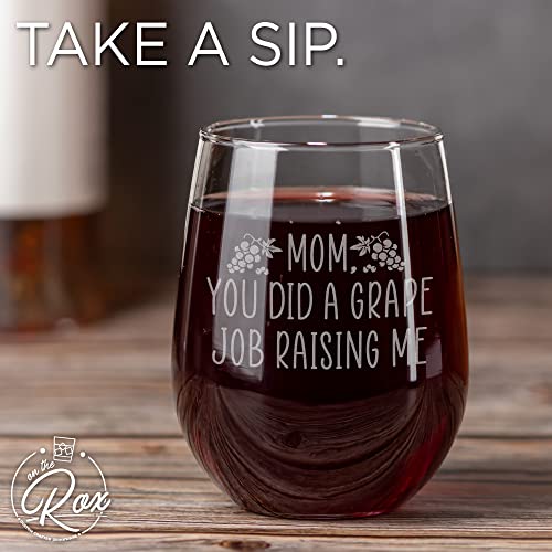 On The Rox Drinks Wine Gifts for Mom- 17Oz “Mom, You Did A Grape Job Raising Me” Engraved Stemless Wine Glass